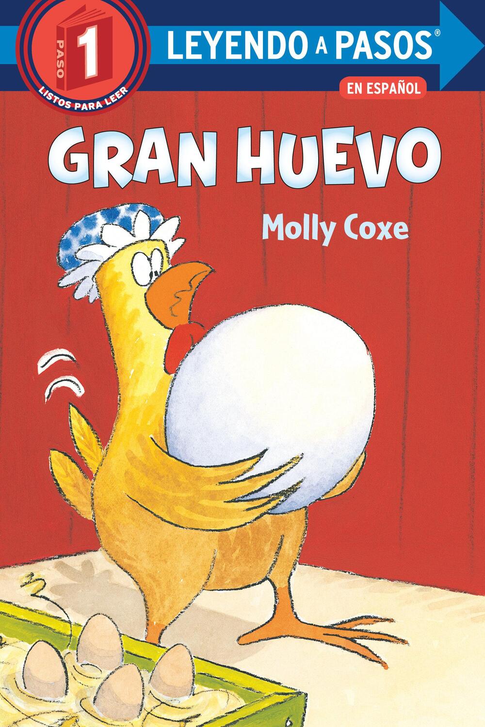Cover: 9780593428849 | Gran Huevo (Big Egg Spanish Edition) | Molly Coxe | Taschenbuch | 2022