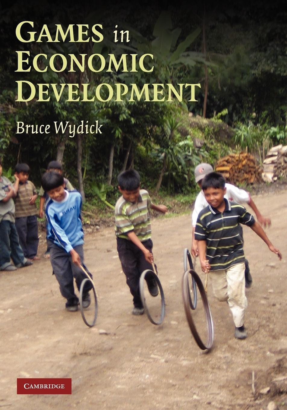 Cover: 9780521687157 | Games in Economic Development | Bruce Wydick | Taschenbuch | Paperback