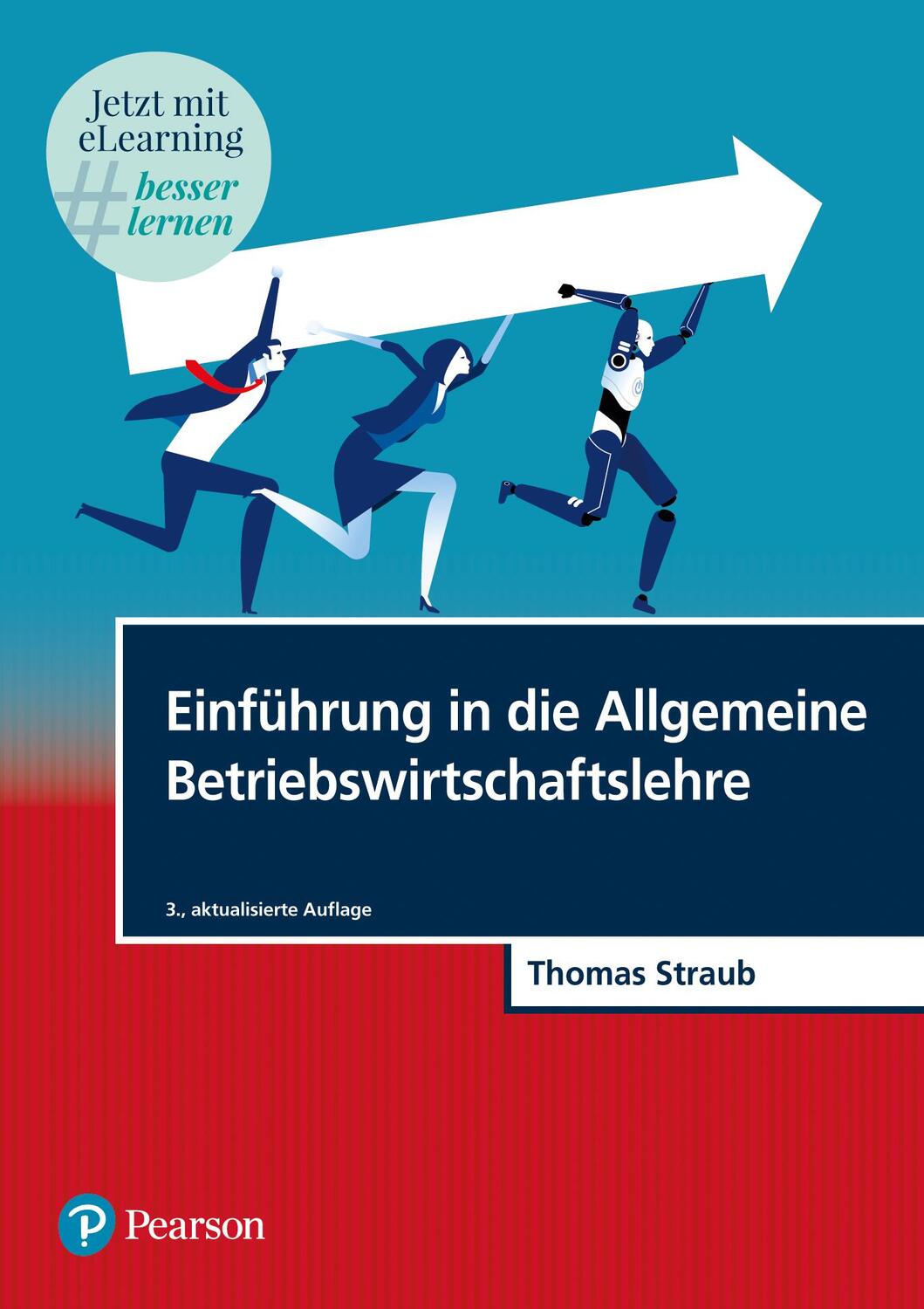 Cover: 9783868943153 | Einführung in die Allgemeine Betriebswirtschaftslehre | Thomas Straub