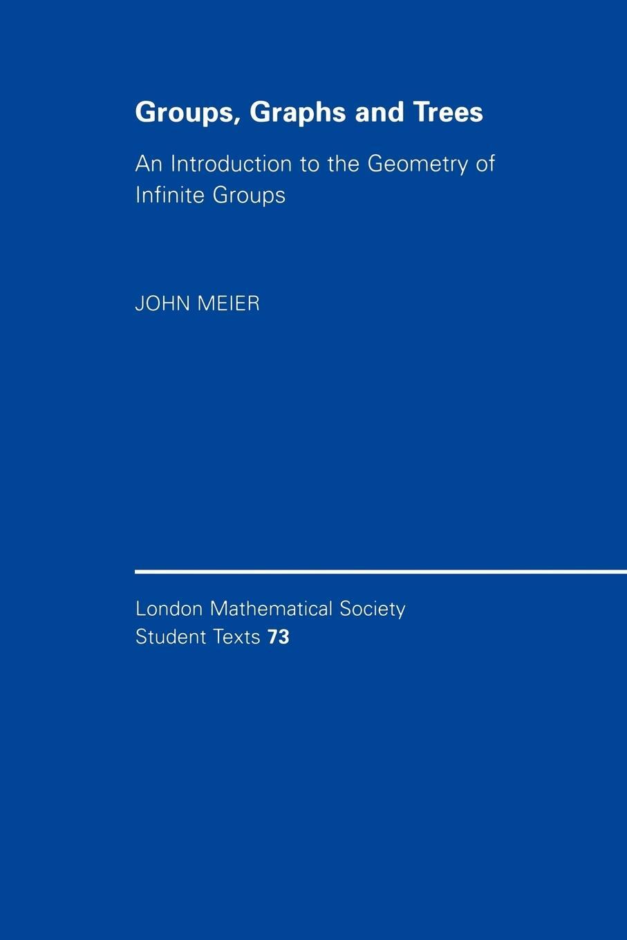 Cover: 9780521719773 | Groups, Graphs and Trees | John Meier | Taschenbuch | Paperback | 2011