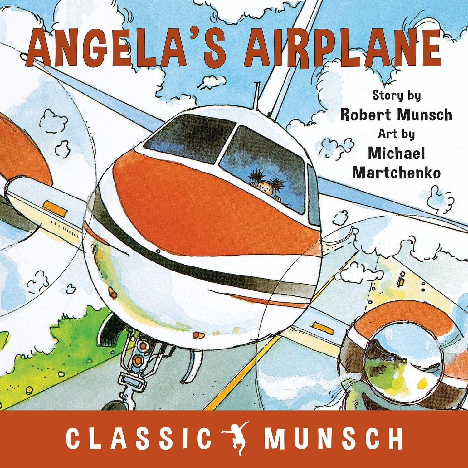 Cover: 9781773210766 | Angela's Airplane | Robert Munsch | Taschenbuch | Classic Munsch