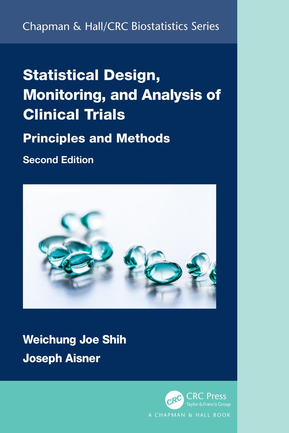 Cover: 9780367772444 | Statistical Design, Monitoring, and Analysis of Clinical Trials | Buch