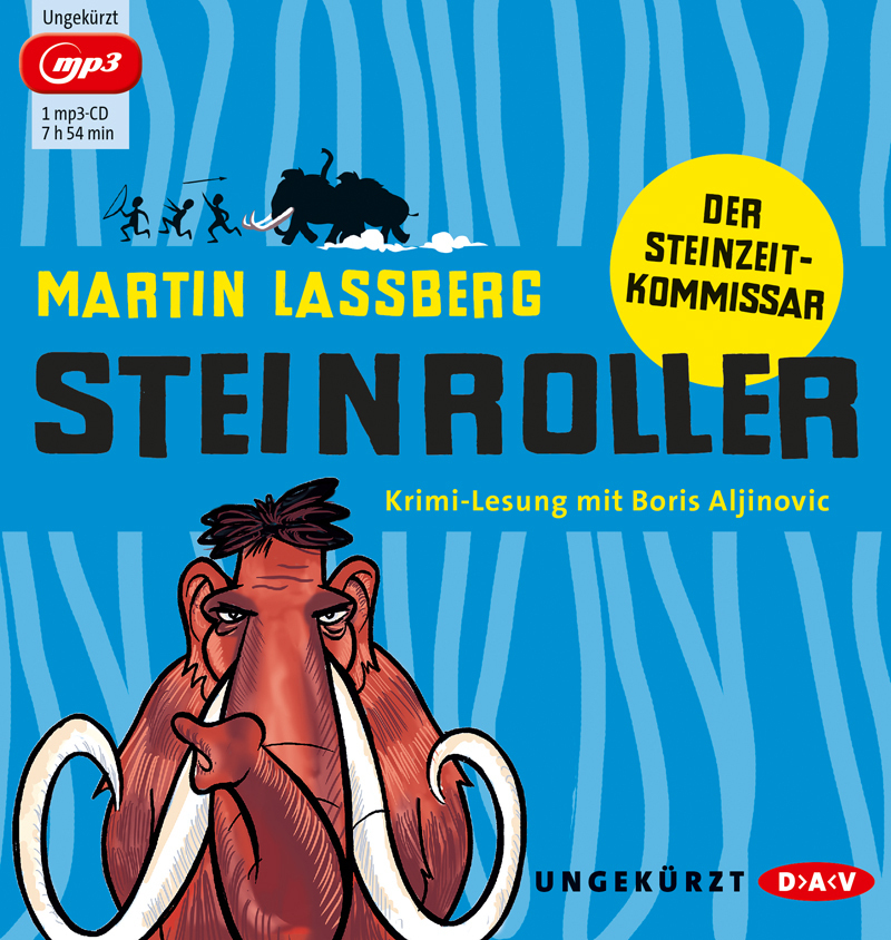Cover: 9783862316632 | Steinroller - Der Steinzeitkommissar, 1 Audio-CD, 1 MP3 | Lassberg