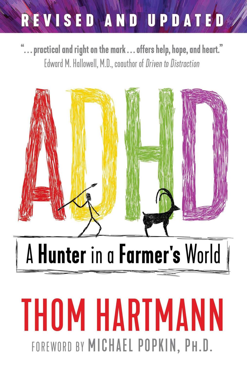 Cover: 9781620558980 | ADHD: A Hunter in a Farmer's World | Thom Hartmann | Taschenbuch