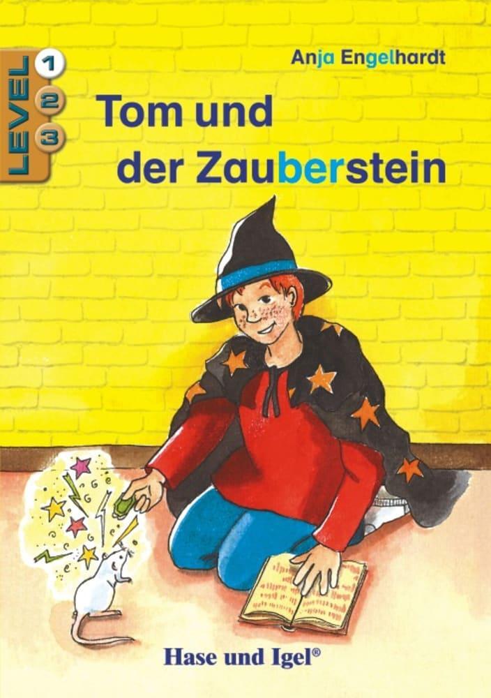 Cover: 9783863161088 | Tom und der Zauberstein / Level 1. Schulausgabe | Anja Engelhardt