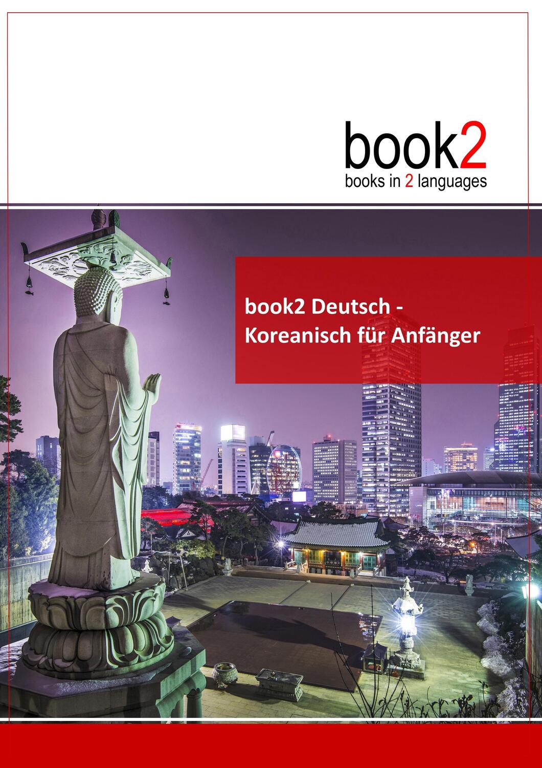 Cover: 9783938141205 | book2 Deutsch - Koreanisch für Anfänger | Ein Buch in 2 Sprachen