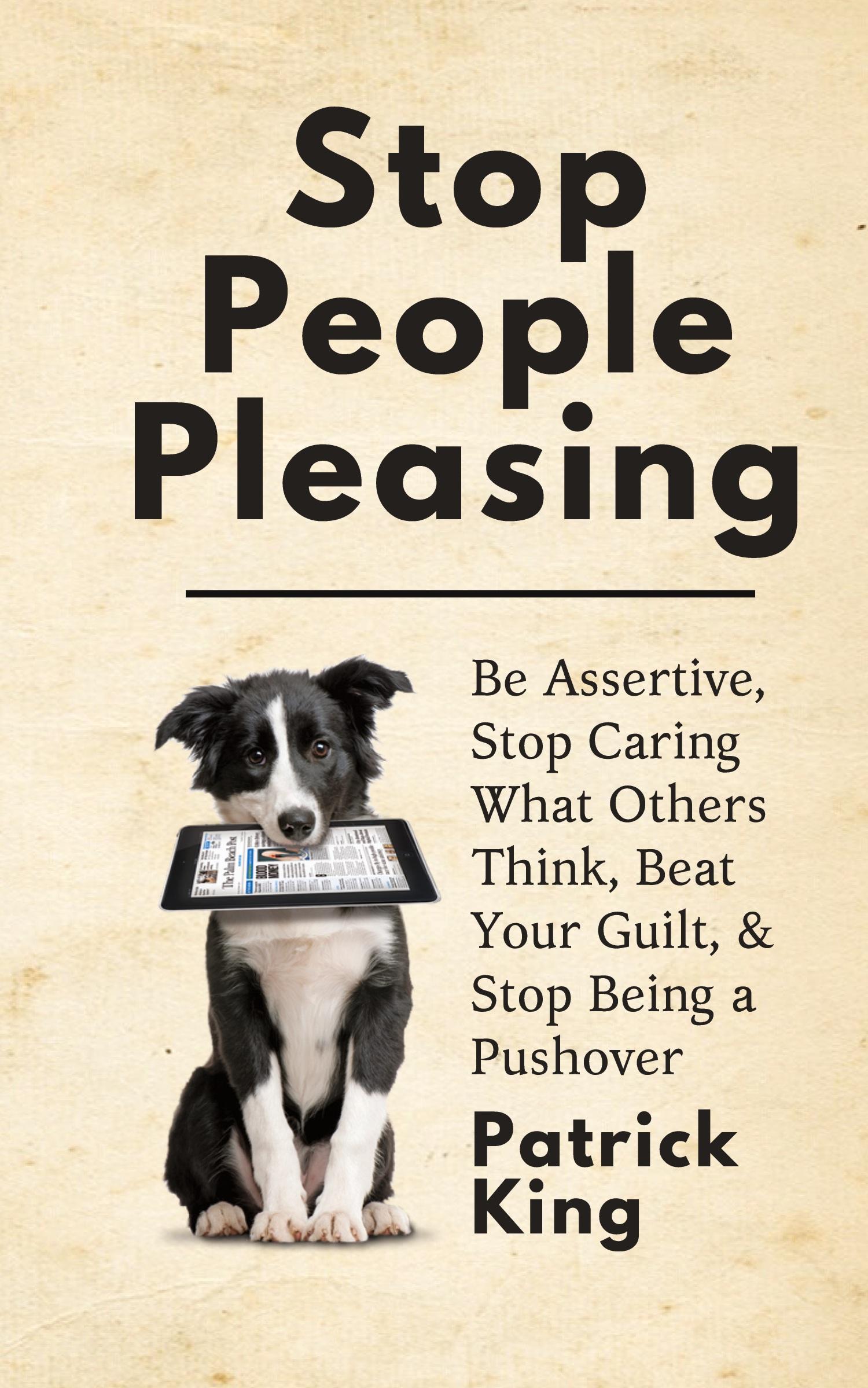 Cover: 9781647430610 | Stop People Pleasing | Patrick King | Buch | Englisch | 2019