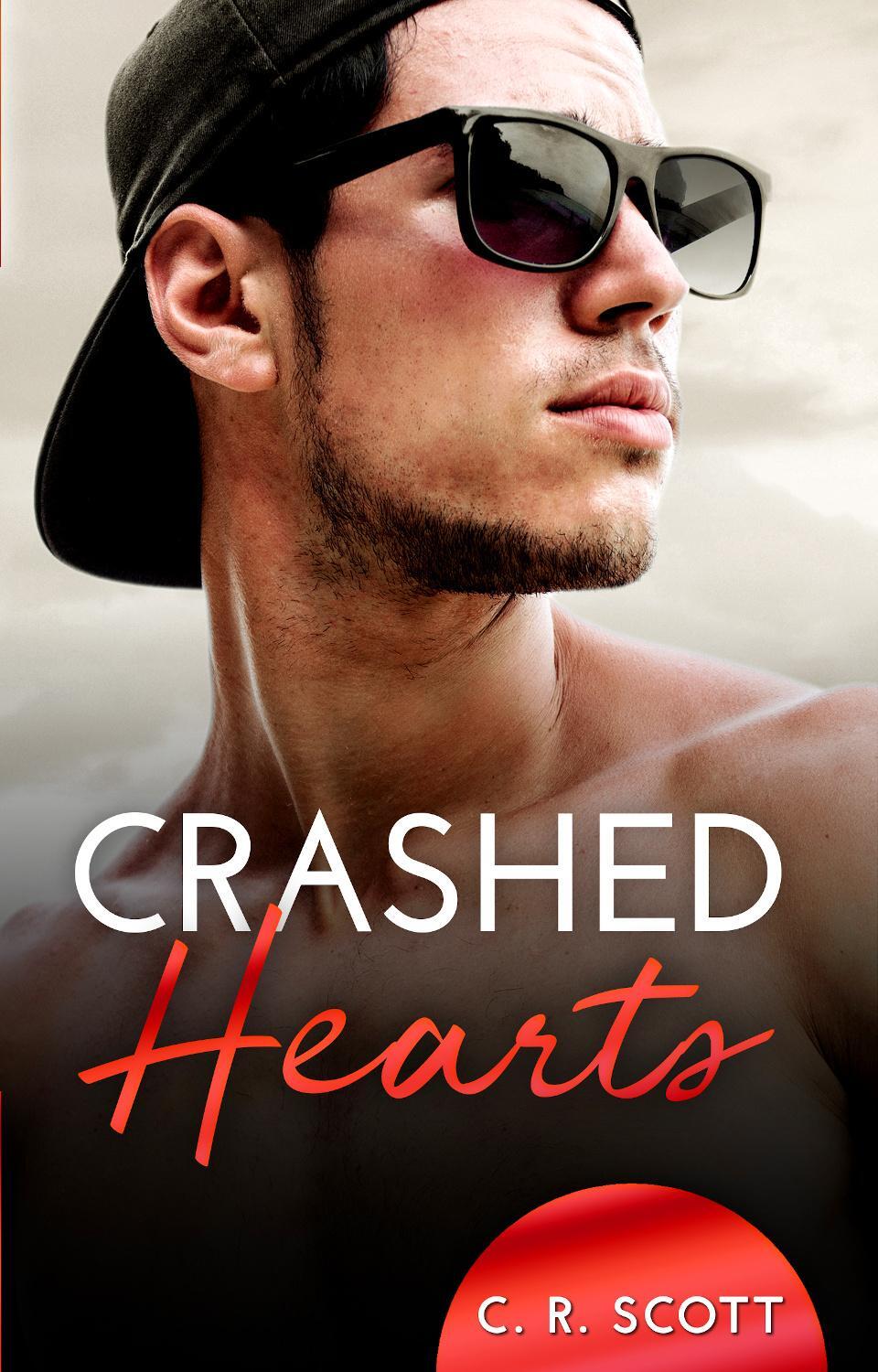 Cover: 9783963571046 | Crashed Hearts | Liebesroman | C. R. Scott | Taschenbuch | Deutsch
