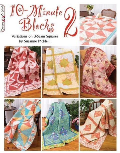 Cover: 9781574214031 | 10-Minute Blocks 2: Variations on 3-Seam Squares | Suzanne McNeill