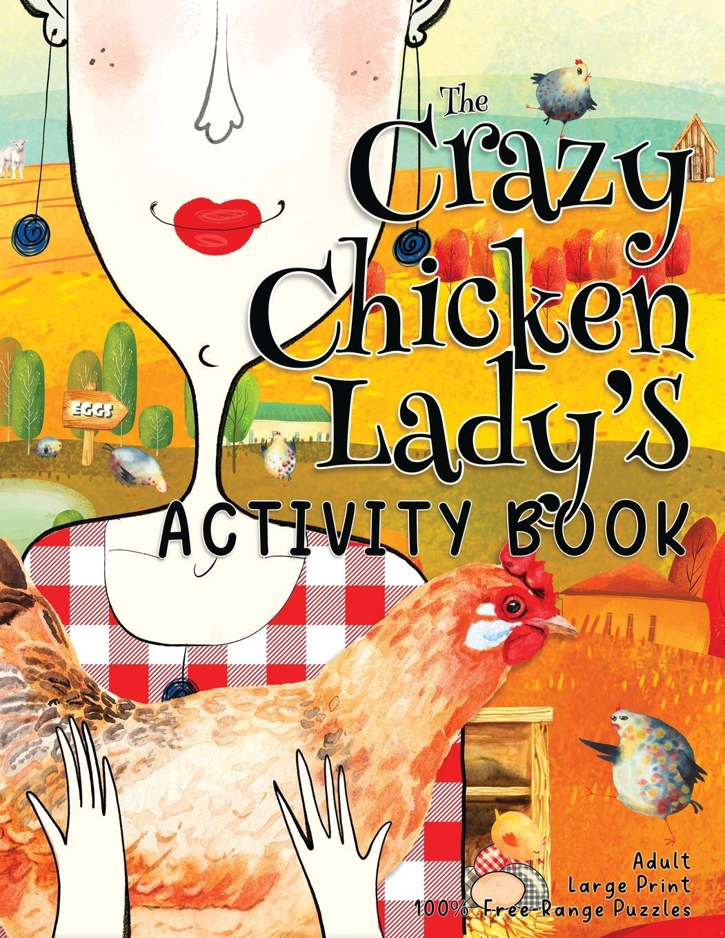 Cover: 9781957532271 | The Crazy Chicken Lady's Activity Book | Nola Lee Kelsey (u. a.)
