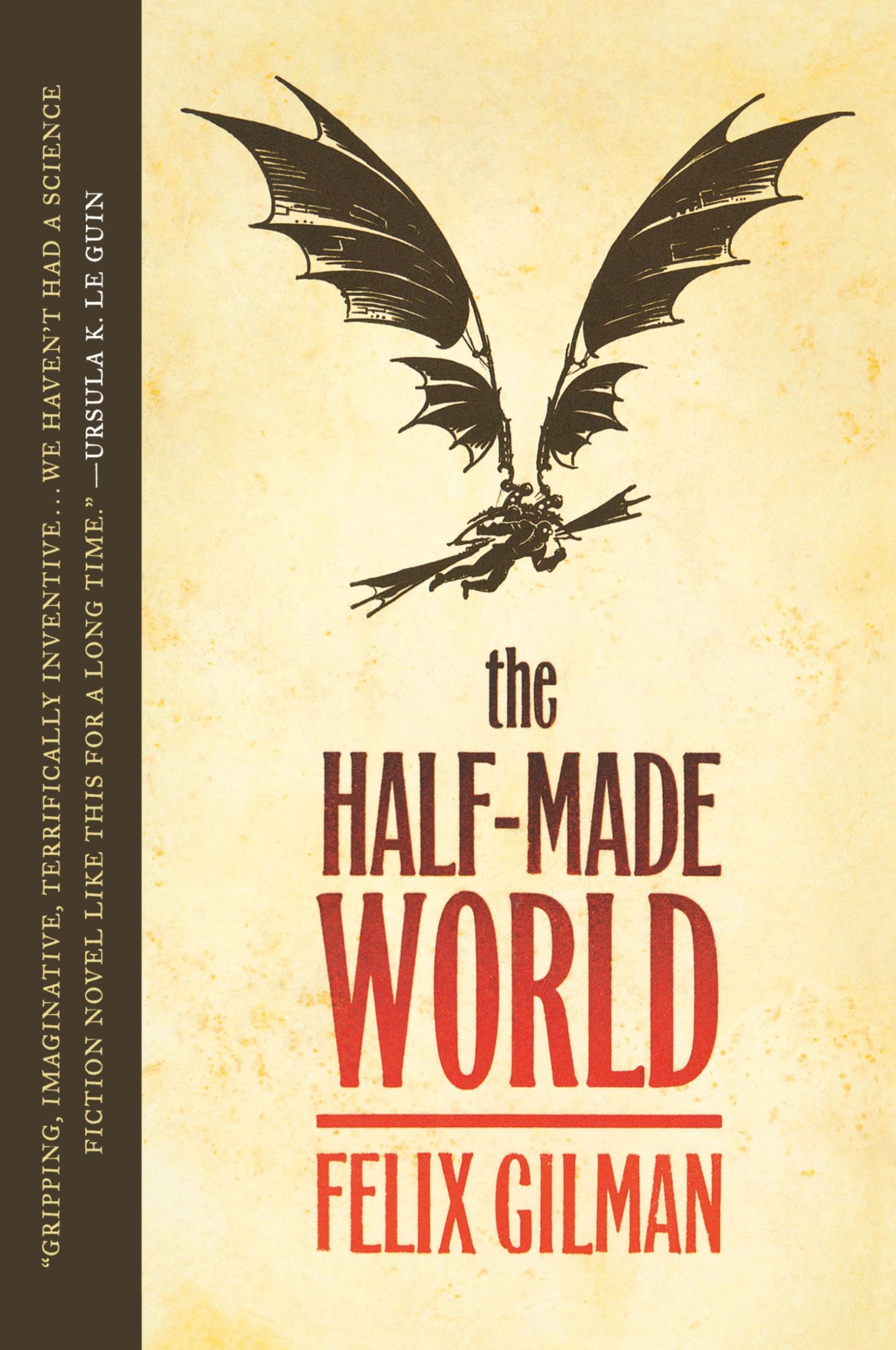 Cover: 9780765325532 | The Half-Made World | Felix Gilman | Taschenbuch | Englisch | 2011