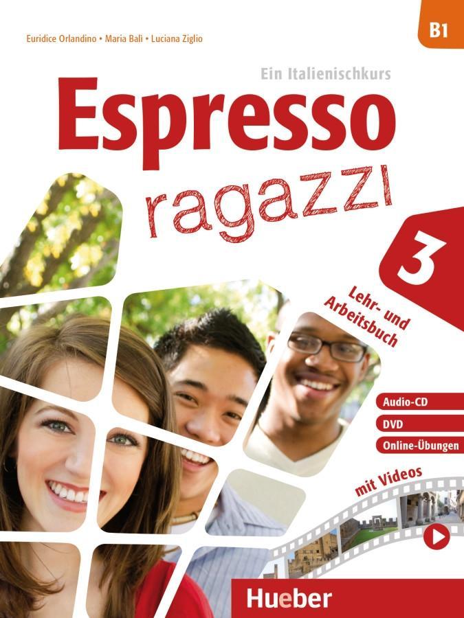 Cover: 9783195054409 | Espresso ragazzi 3 - Lehr- und Arbeitsbuch mit Audio-CD und DVD | Buch