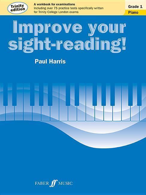 Cover: 9780571537518 | Improve Your Sight-Reading! Trinity Piano, Grade 1: A Workbook for...