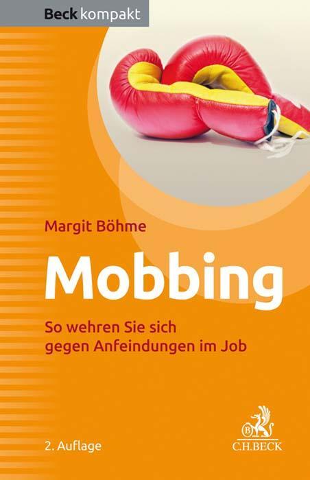 Cover: 9783406739385 | Mobbing | So wehren Sie sich gegen Anfeindungen im Job | Margit Böhme