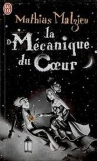 Cover: 9782290012451 | La mécanique du coeur | Mathias Malzieu | Taschenbuch | Französisch