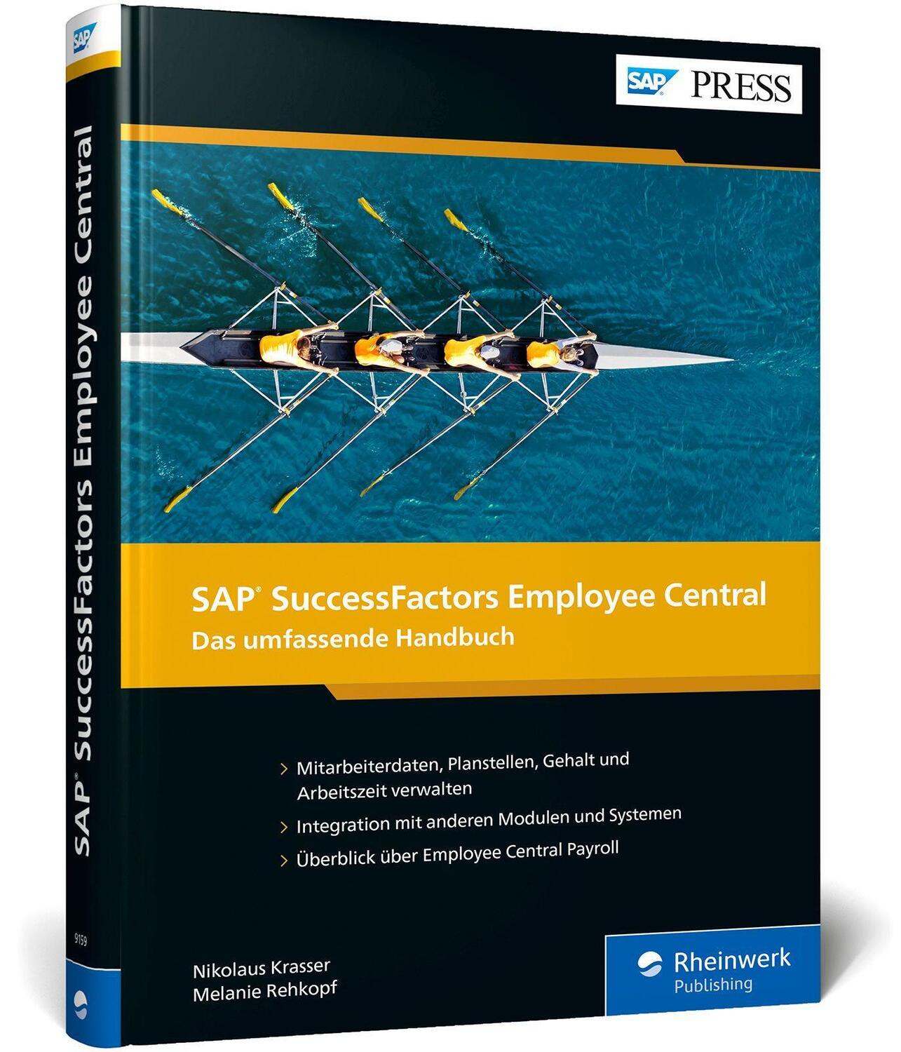 Cover: 9783836291590 | SAP SuccessFactors Employee Central | Nikolaus Krasser (u. a.) | Buch