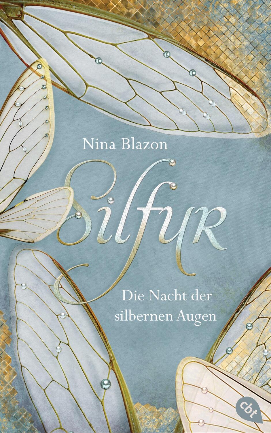 Cover: 9783570163665 | Silfur - Die Nacht der silbernen Augen | Nina Blazon | Buch | Deutsch