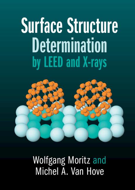 Cover: 9781108418096 | Surface Structure Determination by LEED and X-rays | Moritz (u. a.)