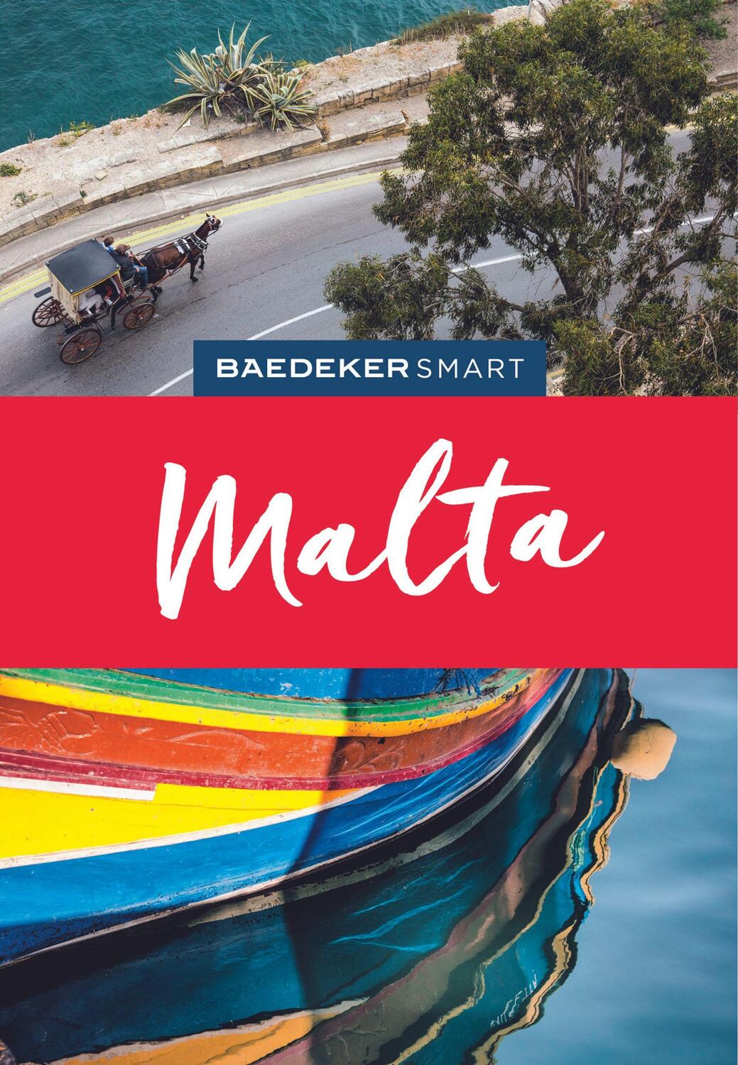 Cover: 9783575006660 | Baedeker SMART Reiseführer Malta | Klaus Bötig | Taschenbuch | 216 S.