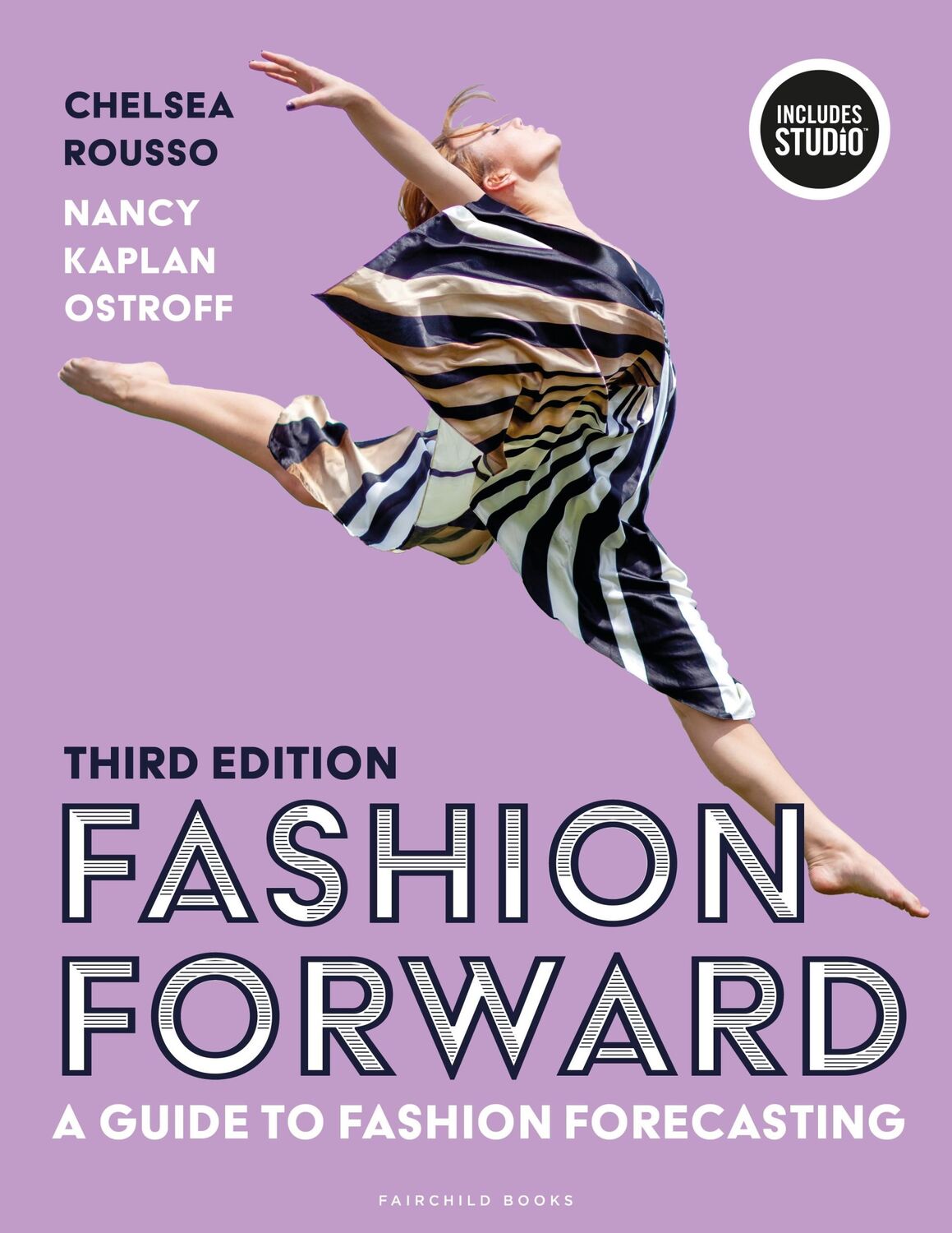 Cover: 9781501374364 | Fashion Forward | A Guide to Fashion Forecasting | Rousso (u. a.)