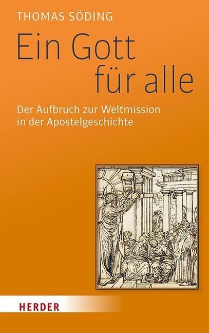 Cover: 9783451383908 | Ein Gott für alle | Thomas Söding | Buch | 272 S. | Deutsch | 2020