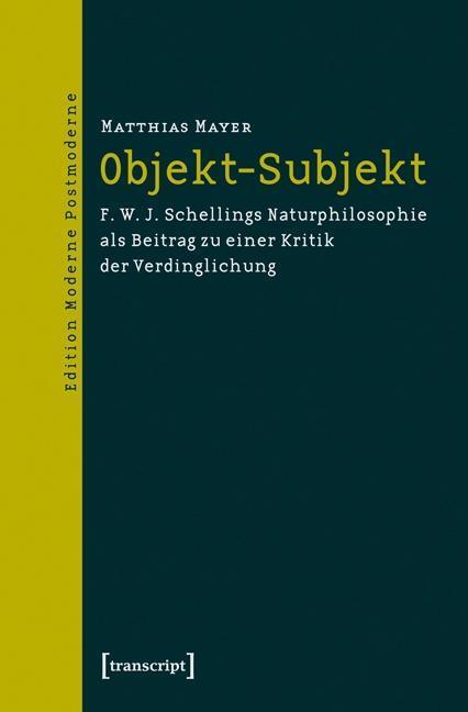 Cover: 9783837625868 | Objekt-Subjekt | Matthias Mayer | Taschenbuch | 386 S. | Deutsch