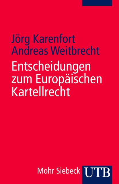 Cover: 9783825233754 | Entscheidungen zum Europäischen Kartellrecht | Taschenbuch | 550 S.