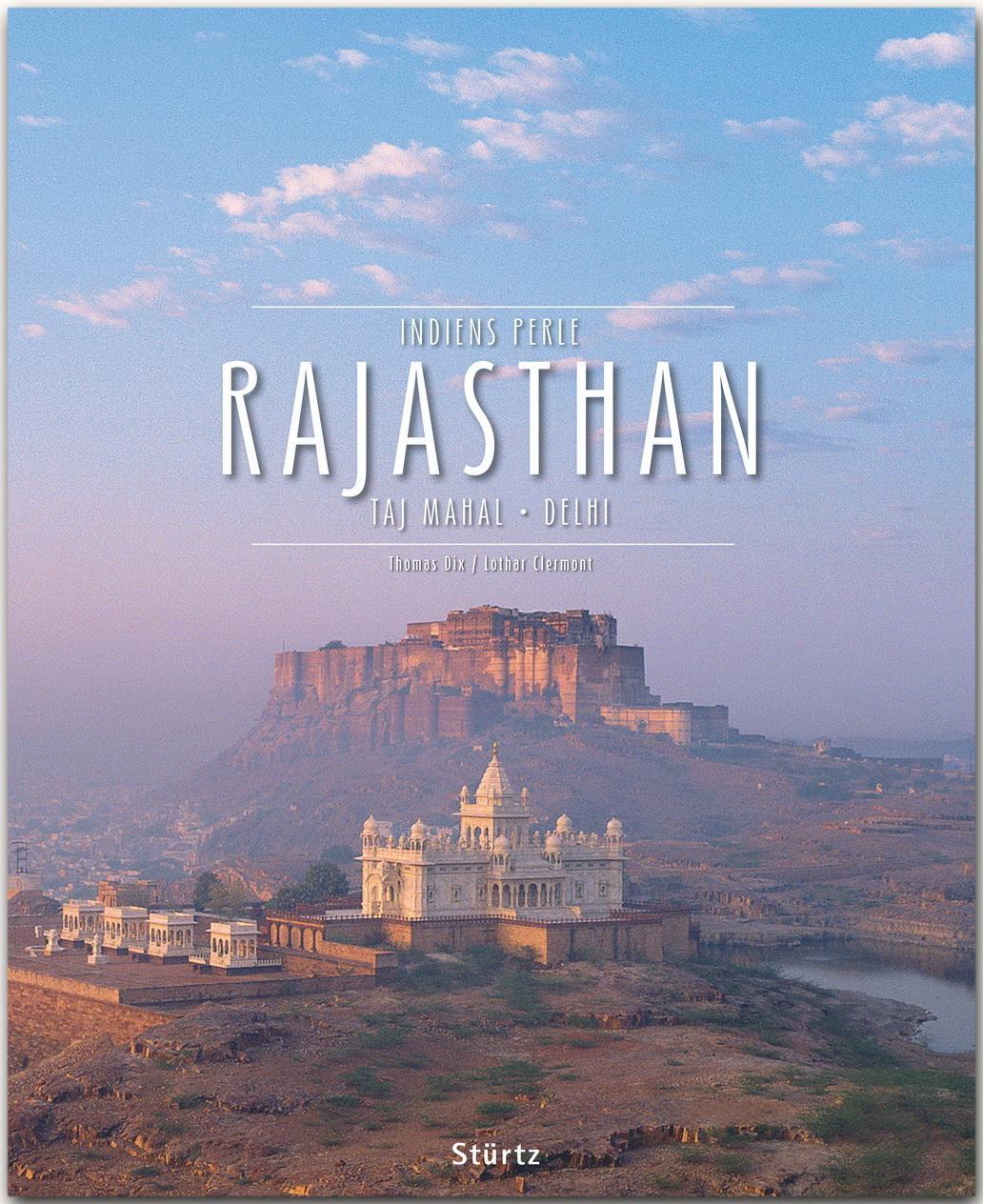 Cover: 9783800349586 | Rajasthan - Taj Mahal . Delhi . Indiens Perle | Lothar Clermont | Buch