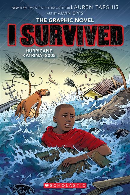 Cover: 9781338766943 | I Survived Hurricane Katrina, 2005: A Graphic Novel (I Survived...
