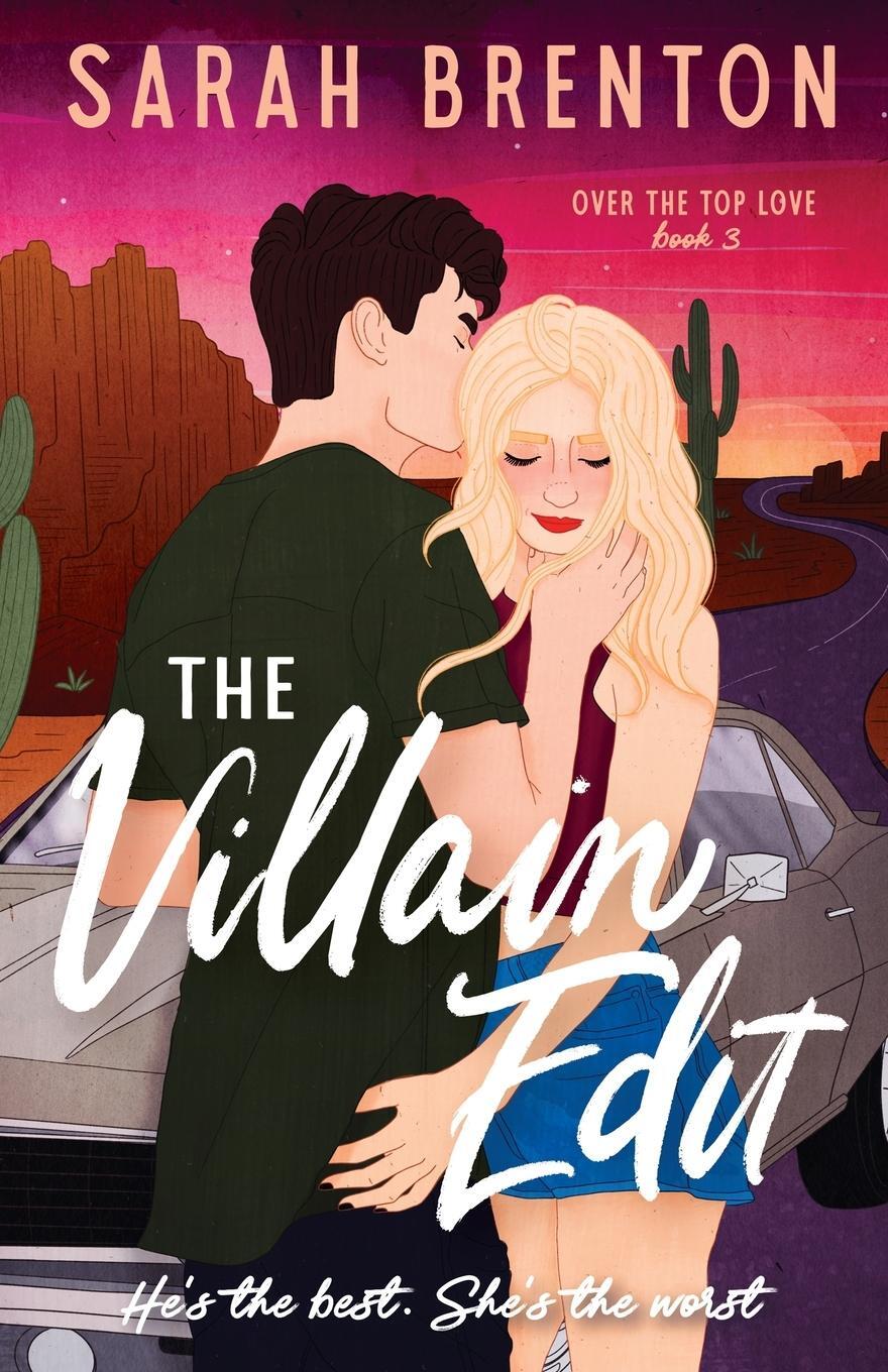 Cover: 9781738607235 | The Villain Edit | Sarah Brenton | Taschenbuch | Over The Top Love