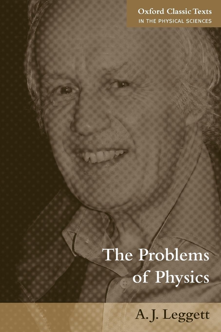 Cover: 9780199211241 | The Problems of Physics | A. J. Leggett | Taschenbuch | Paperback