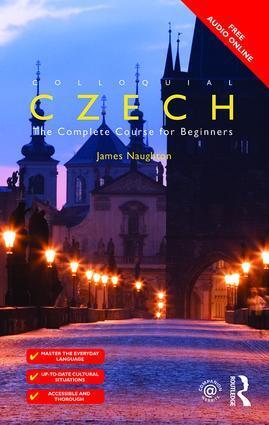 Cover: 9781138950108 | Colloquial Czech | The Complete Course for Beginners | James Naughton