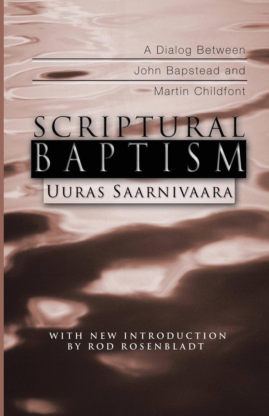 Cover: 9781592442492 | Scriptural Baptism | Uuras Saarnivaara | Taschenbuch | Paperback