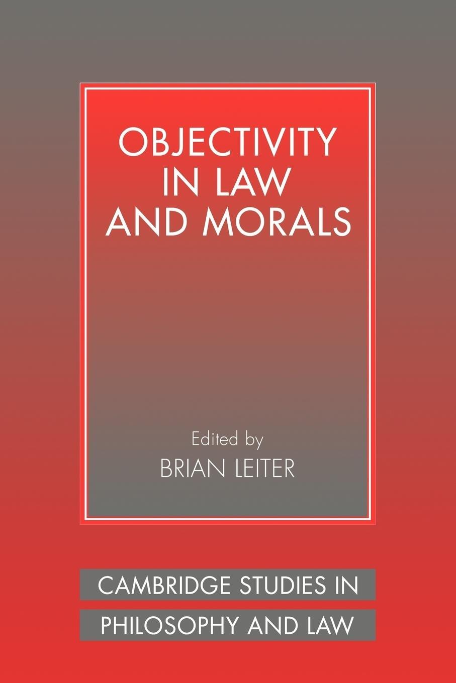 Cover: 9780521041492 | Objectivity in Law and Morals | Brian Leiter | Taschenbuch | Paperback