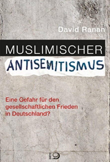 Cover: 9783801205249 | Muslimischer Antisemitismus | David Ranan | Taschenbuch | 224 S.