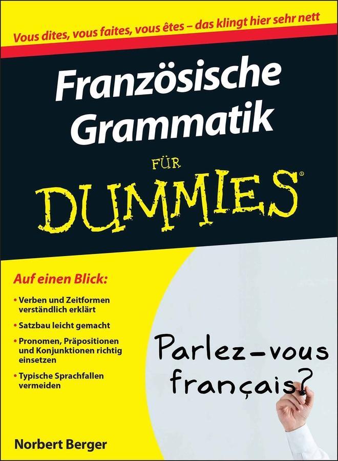 Cover: 9783527708574 | Französische Grammatik für Dummies | Norbert Berger | Taschenbuch