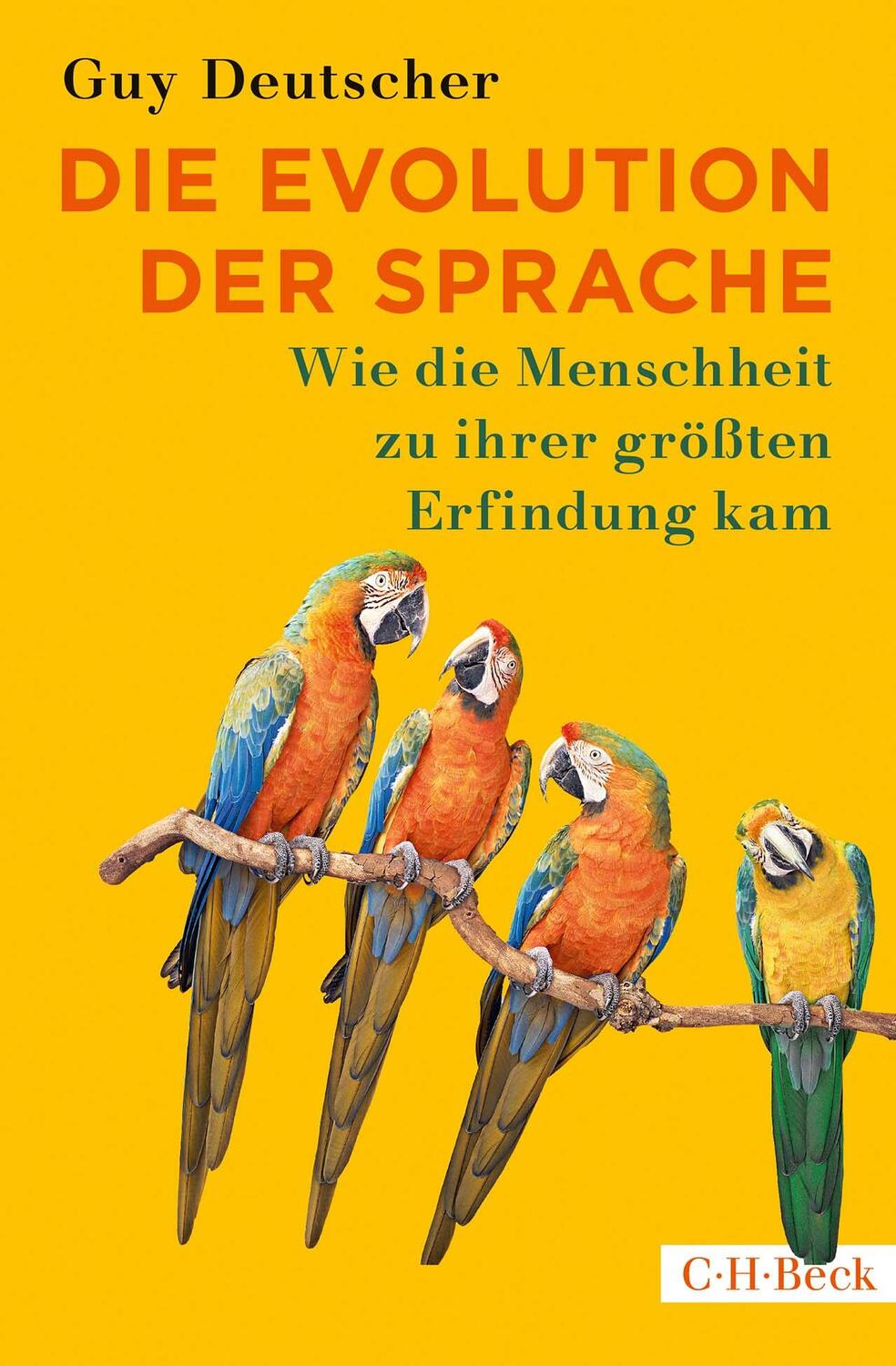 Cover: 9783406783685 | Die Evolution der Sprache | Guy Deutscher | Taschenbuch | broschiert