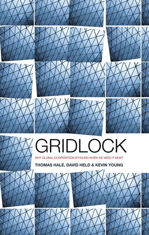 Cover: 9780745662398 | Gridlock | Why Global Cooperation Is Failing When We Need It Most