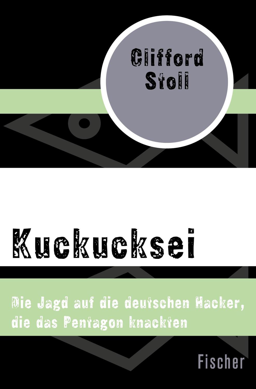 Cover: 9783596307227 | Kuckucksei | Clifford Stoll | Taschenbuch | Paperback | 454 S. | 2015