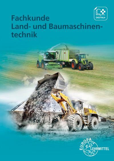 Cover: 9783808520994 | Fachkunde Land- und Baumaschinentechnik | Andreas Fehr (u. a.) | 2019