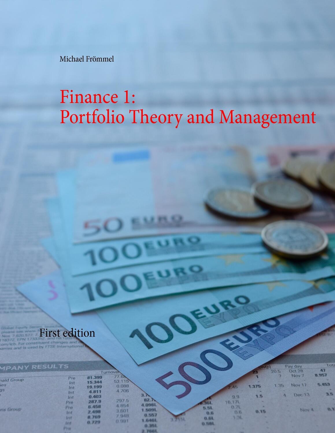 Cover: 9783741263569 | Finance 1: Portfolio Theory and Management | Michael Frömmel | Buch