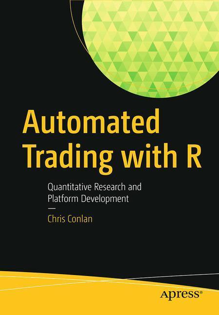 Cover: 9781484221778 | Automated Trading with R | Chris Conlan | Taschenbuch | Paperback