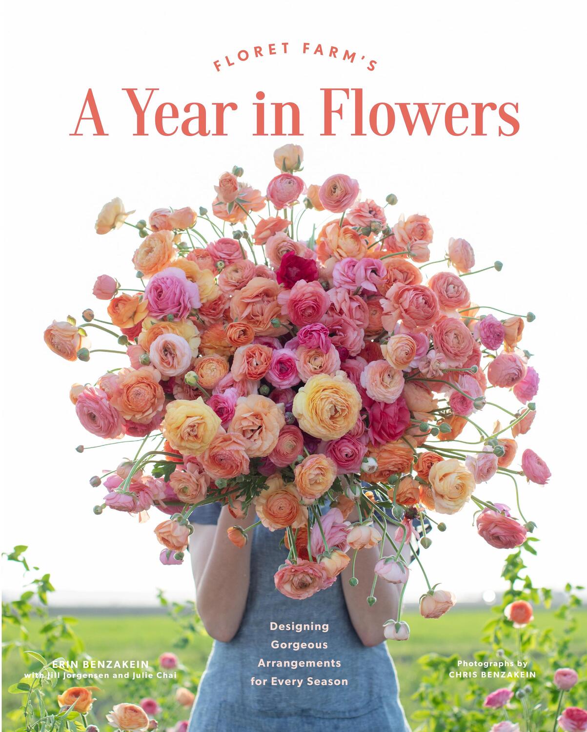 Cover: 9781452172897 | Floret Farm's A Year in Flowers | Erin Benzakein | Buch | Englisch