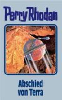 Cover: 9783811840713 | Perry Rhodan 93. Abschied von Terra | Buch | Perry Rhodan Silberband