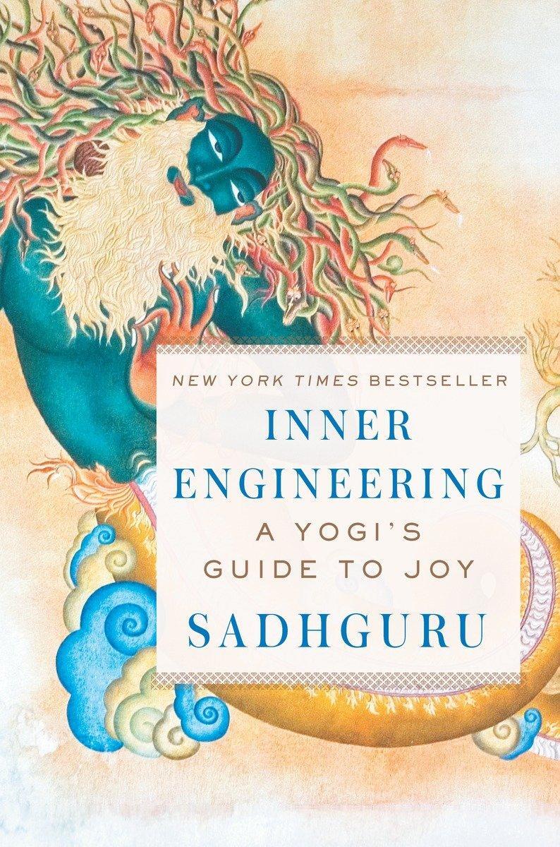 Cover: 9780812997798 | Inner Engineering | A Yogi's Guide to Joy | Sadhguru | Buch | Gebunden