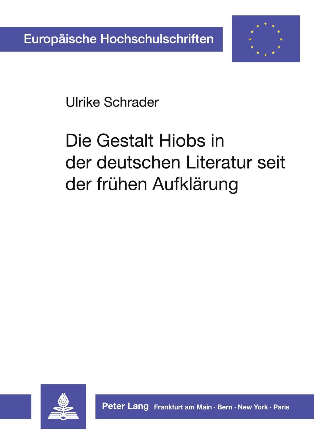 Cover: 9783631443699 | Die Gestalt Hiobs in der deutschen Literatur seit der frühen...