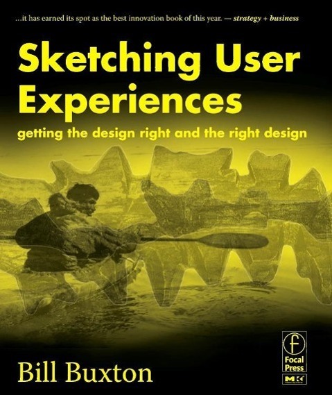 Cover: 9780123740373 | Sketching User Experiences: Getting the Design Right and the Right...