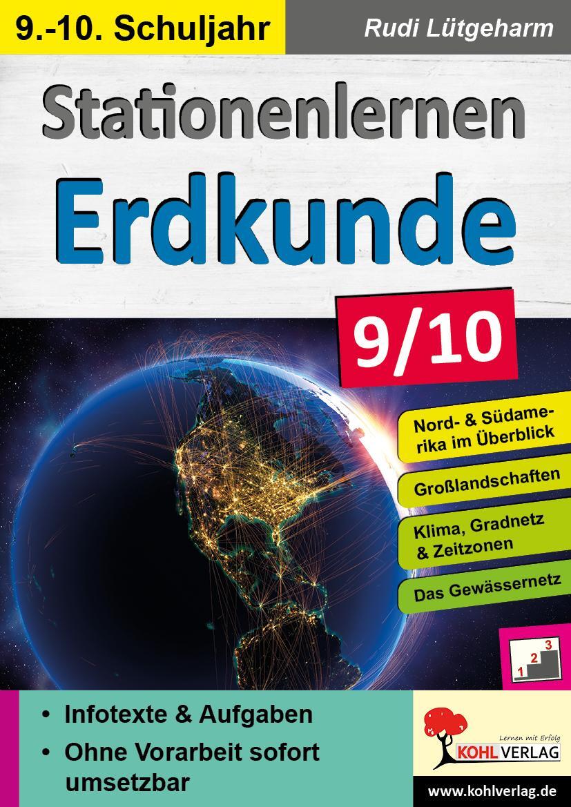 Cover: 9783966240048 | Stationenlernen Erdkunde / Klasse 9-10 | Rudi Lütgeharm | Taschenbuch