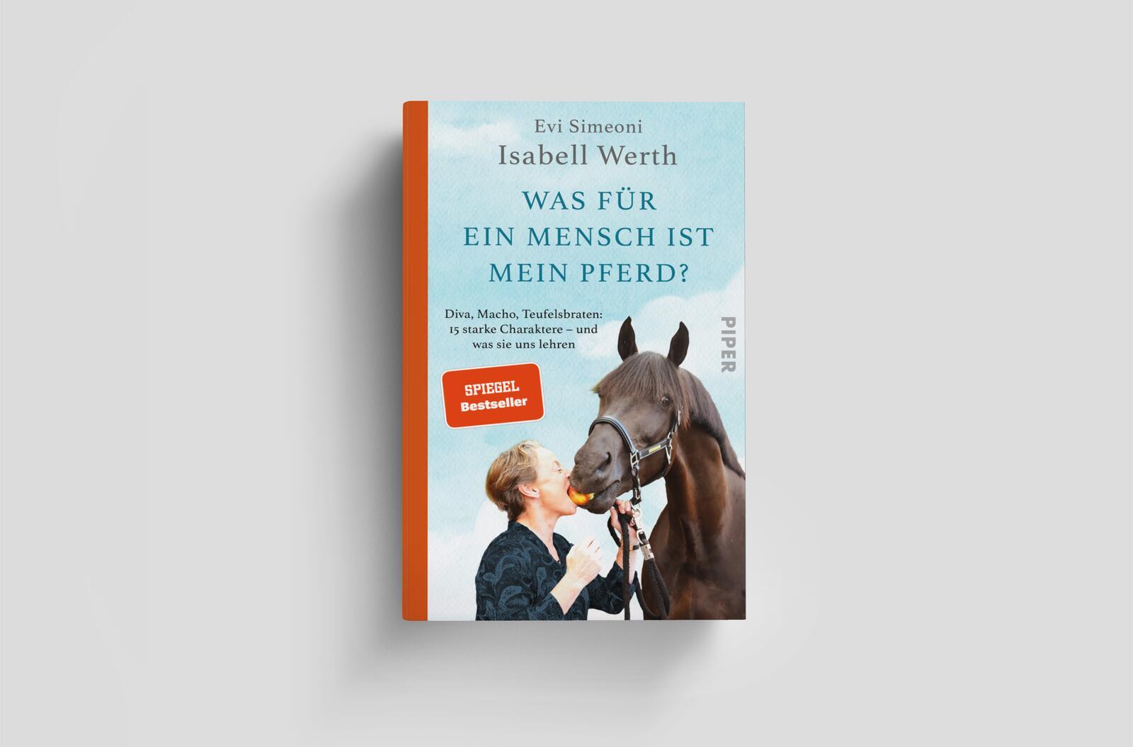 Bild: 9783492072083 | Was für ein Mensch ist mein Pferd? | Isabell Werth (u. a.) | Buch