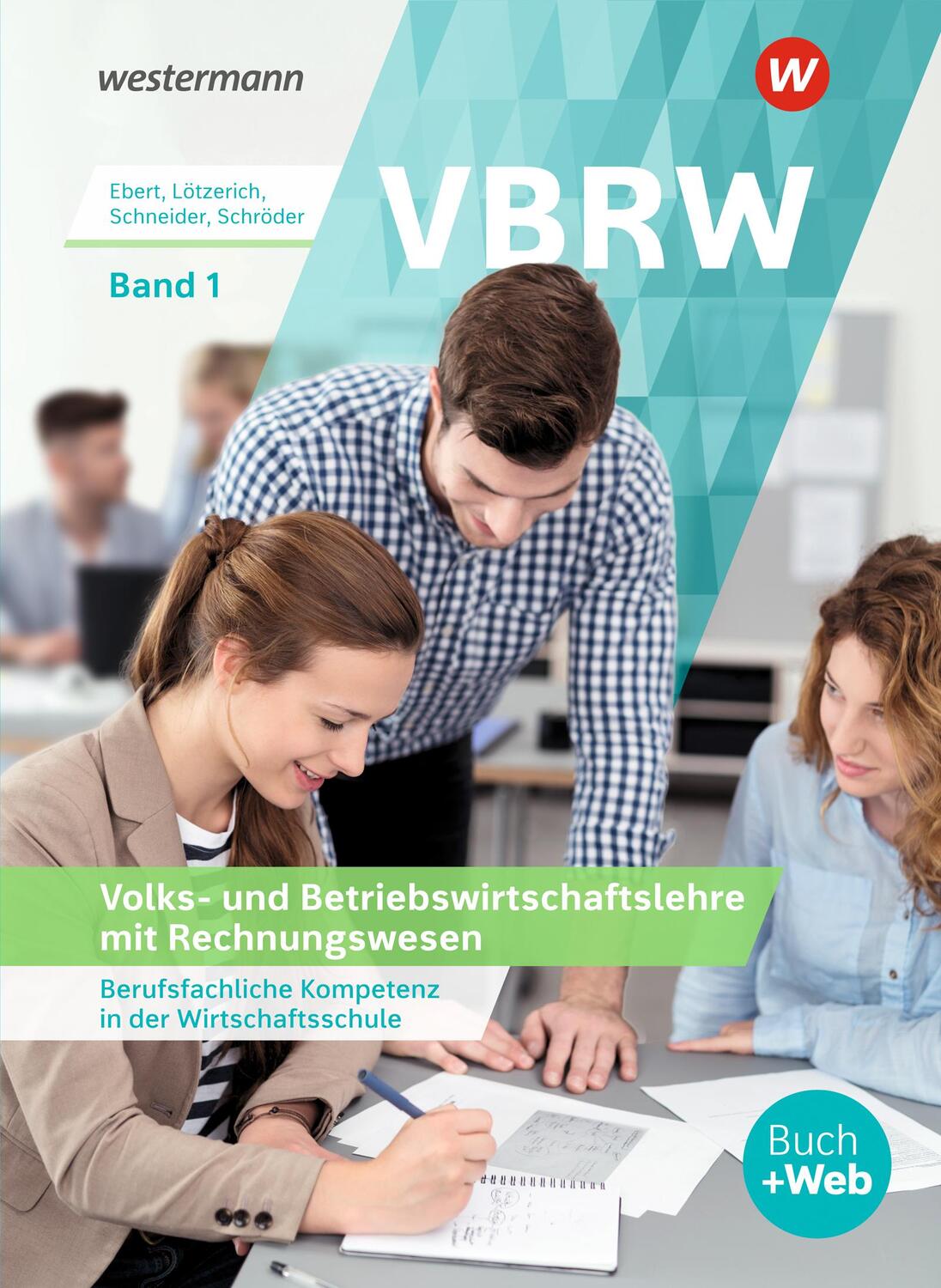 Cover: 9783142223858 | VBRW - Volks- und Betriebswirtschaftslehre mit Rechnungswesen 1....